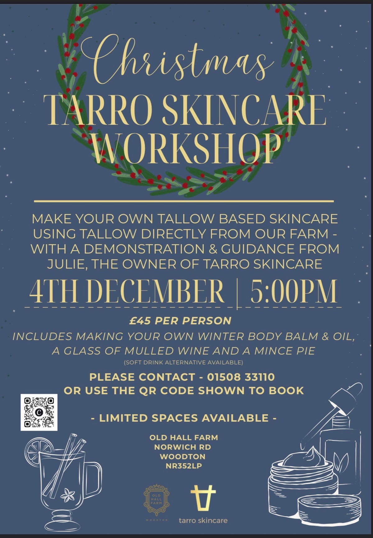 A dark blue promotional flyer for a Christmas Tarro Skincare Workshop. The flyer features a green wreath with red berries at the top, gold and white text detailing the event, and illustrations of skincare products at the bottom.